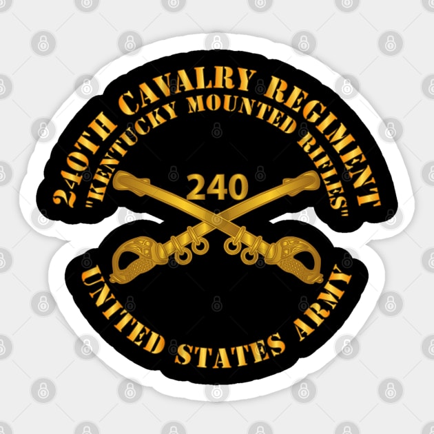 240th Cavalry Regiemnt - Kentucky Mounted Rifles - US Army X 300 Sticker by twix123844